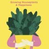 Bookspeed Hi Cacti - Growing Houseplants And Happiness