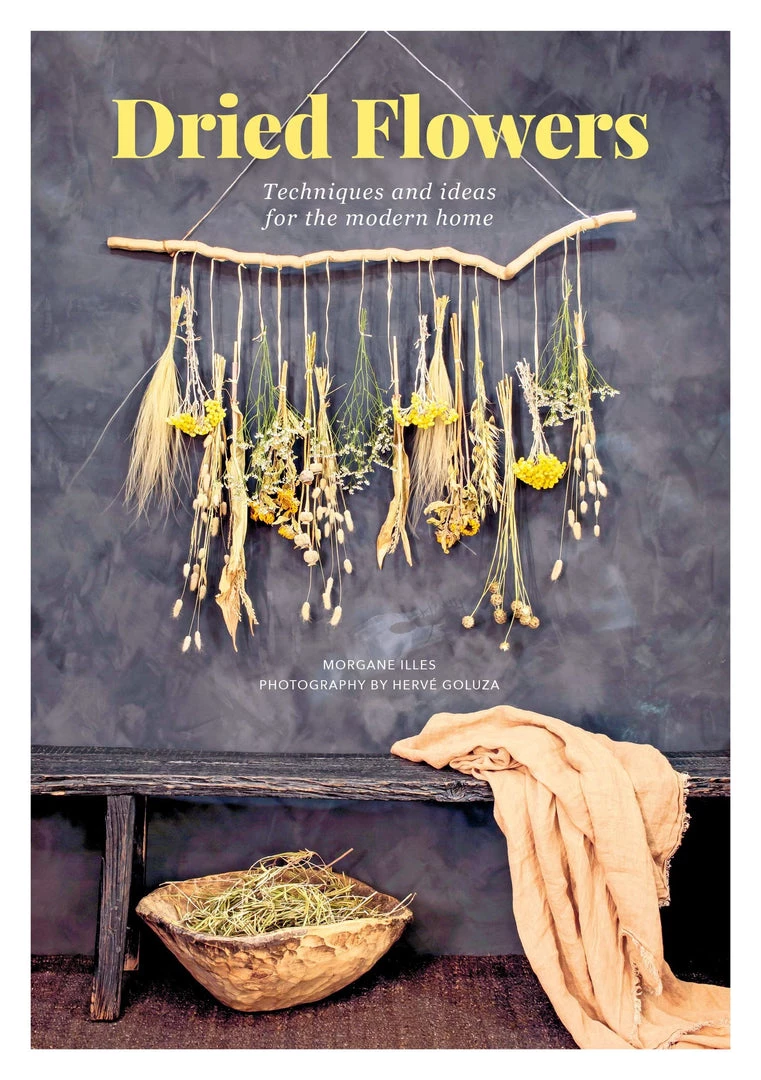 Bookspeed Dried Flowers - Techniques And Ideas For The Modern Home 3 Bookspeed Dried Flowers - Techniques And Ideas For The Modern Home