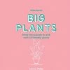 Bookspeed The Little Book Of Big Plants