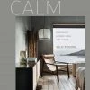 Bookspeed Calm - Interiors To Nurture, Relax And Restore Books & Games