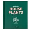 Bookspeed Plant Accessories & Care The Little Book Of House Plants And Other Greenery