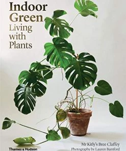 Thames & Hudson Books & Games Indoor Green: Living With Plants Book - Bree Claffey