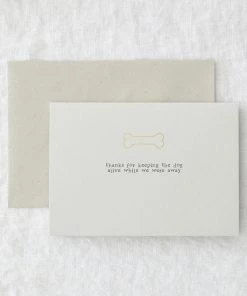 Made By Shannon Gold Foil Greetings Card - Thanks For Keeping The Dog Alive