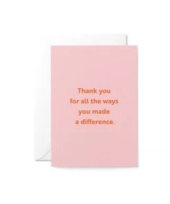 Graphic Factory Thank You For All The Ways You Make A Difference Greetings Card
